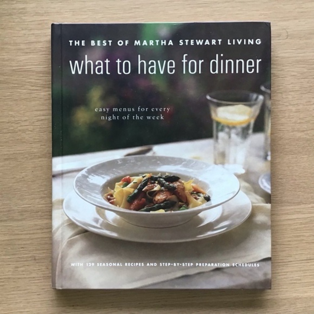 What To Have For Dinner The Best of Martha
Stewart Living Hardcover